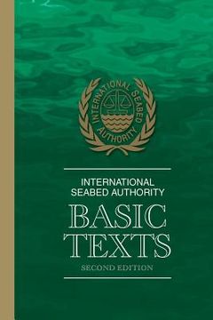 portada International Seabed Authority: Basic Texts (en Inglés)