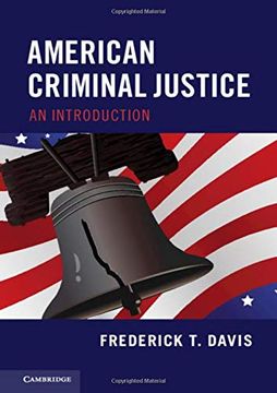 portada American Criminal Justice: An Introduction 