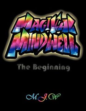 portada magikal mindwell: the beginning (en Inglés)