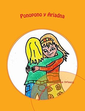 portada Ponopono y Ariadna: Colección Ho'Oponopono Infantil: Volume 6