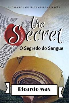 portada O Segredo do Sangue: A Torah e a lei da atração (en Portugués)