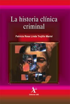 portada La Historia Clinica Criminal