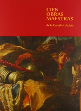 portada Cien Obras Maestras de la Catedral de Jaén (Fuera de Colección)