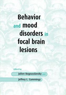 portada Behavior and Mood Disorders in Focal Brain Lesions (en Inglés)