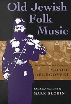 portada old jewish folk music: the collections and writings of moshe beregovski (in English)