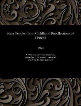 portada Scary People: From Childhood Recollections of a Friend (en Ruso)