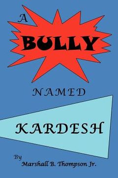 portada a bully named kardesh (en Inglés)