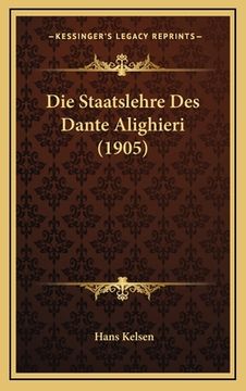 portada Die Staatslehre Des Dante Alighieri (1905) (en Alemán)