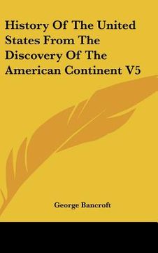 portada history of the united states from the discovery of the american continent v5 (in English)