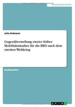 portada Gegenüberstellung zweier früher Mobilitätsstudien für die BRD nach dem zweiten Weltkrieg (German Edition)