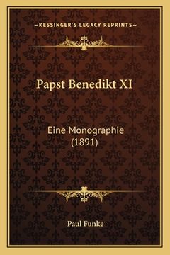 portada Papst Benedikt XI: Eine Monographie (1891) (in German)