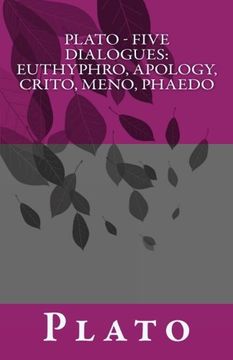 portada Plato - Five Dialogues: Euthyphro, Apology, Crito, Meno, Phaedo (en Inglés)