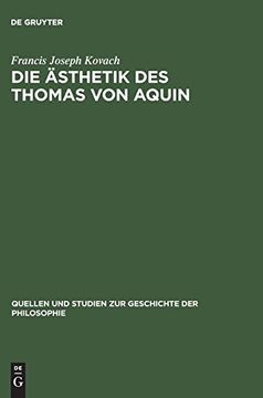 portada Die Ästhetik des Thomas von Aquin: Eine Genetische und Systematische Analyse (en Alemán)