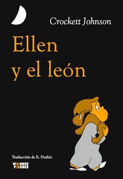 portada Ellen y el León: Doce Historias Contadas por Crockett Johnson