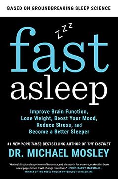 portada Fast Asleep: Improve Brain Function, Lose Weight, Boost Your Mood, Reduce Stress, and Become a Better Sleeper (in English)