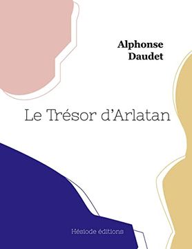 portada Le Trésor d'Arlatan (en Francés)
