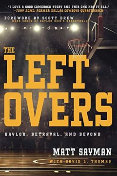 portada The Leftovers: Baylor, Betrayal, and Beyond (en Inglés)