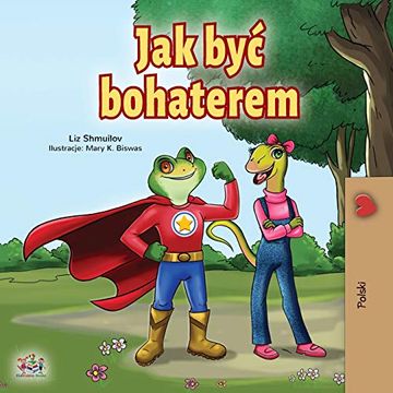 portada Being a Superhero (Polish Book for Children) (Polish Bedtime Collection) (en Polaco)