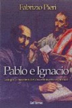 portada Pablo e Ignacio: Testigos y maestros del discernimiento espiritual (Pozo de Siquem)