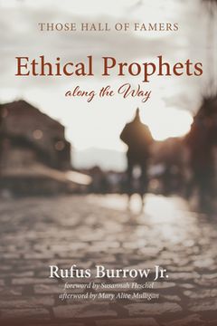 portada Ethical Prophets along the Way (en Inglés)