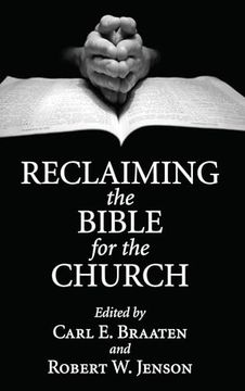 portada Reclaiming the Bible for the Church (in English)