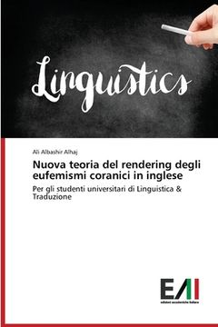 portada Nuova teoria del rendering degli eufemismi coranici in inglese (in Italian)