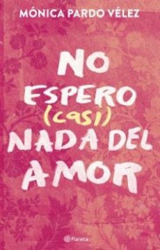 portada No Espero Casi Nada del Amor (in Spanish)