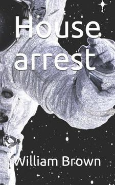 portada House Arrest (en Inglés)