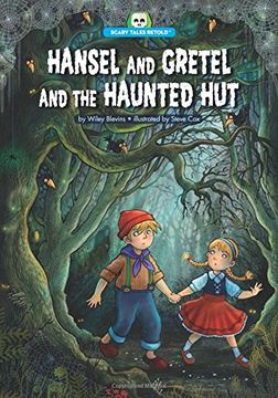 portada Hansel and Gretel and the Haunted Hut (Scary Tales Retold)