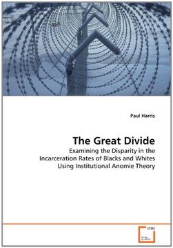 portada The Great Divide: Examining the Disparity in the Incarceration Rates of Blacks and Whites Using Institutional Anomie Theory