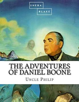 portada The Adventures of Daniel Boone (en Inglés)