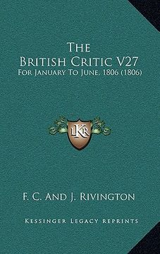 portada the british critic v27: for january to june, 1806 (1806)
