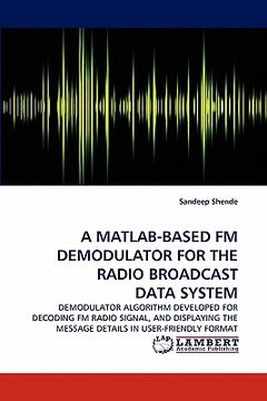 portada a matlab-based fm demodulator for the radio broadcast data system (en Inglés)