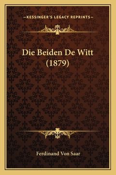 portada Die Beiden De Witt (1879) (en Alemán)