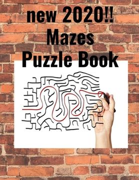 portada new 2020!! Mazes Puzzle Book: Challeng your self (in English)