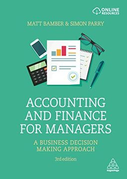 portada Accounting and Finance for Managers: A Business Decision Making Approach (en Inglés)