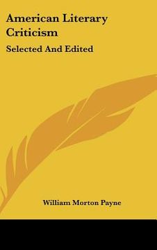 portada american literary criticism: selected and edited (in English)