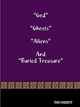 portada "God" "Ghosts "Aliens" and "Buried Treasure (in English)