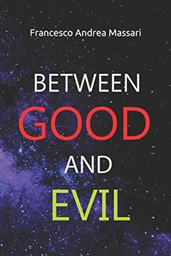 portada Between Good and Evil (in Italian)