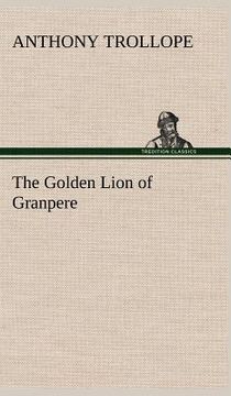 portada the golden lion of granpere (en Inglés)