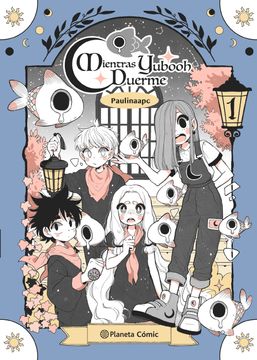 portada Planeta Manga: Mientras Yubooh Duerme nº 01 (in ESP)