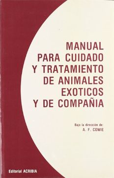 portada manual para cuidado y tratamiento de animales exóticos y de compañía.