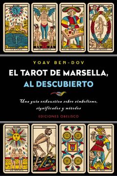 portada El Tarot de Marsella al Descubierto (in Spanish)