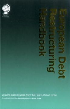 portada European Debt Restructuring Handbook: Leading Case Studies from the Post-Lehman Cycle (en Inglés)