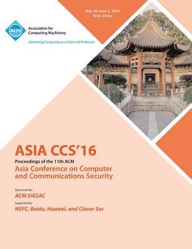 portada 2016 ACM Asia Conference on Computer and Communications Security (en Inglés)
