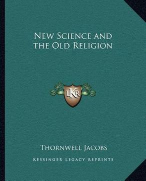 portada new science and the old religion
