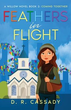 portada Feathers in Flight: Coming Together (en Inglés)