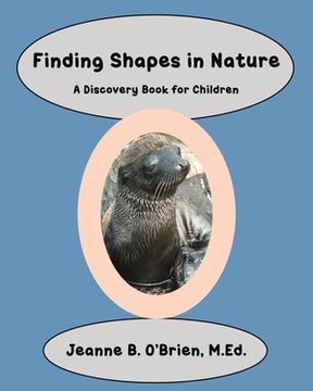 portada Finding Shapes in Nature: A Discovery Book for Children (in English)