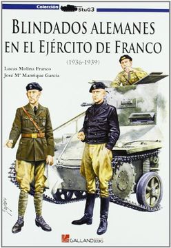 portada BLINDADOS ALEMANES EN EL EJERCITO DE FRANCO (1936-1939) (in Spanish)