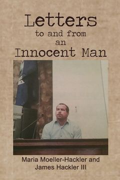portada Letters to and from an Innocent Man (en Inglés)